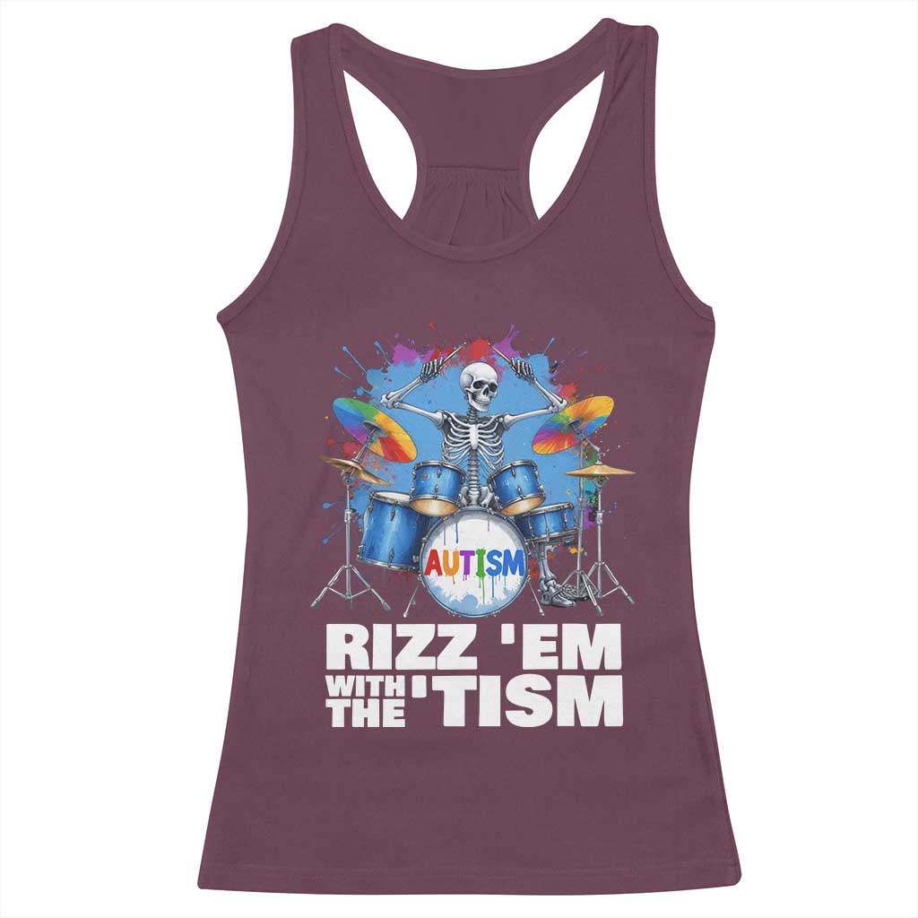 Autism Skeleton Meme Racerback Tank Top Rizz Em With The Tism Meme Autistic Drummer