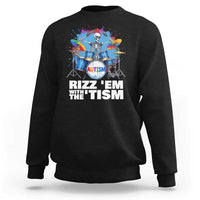 Autism Skeleton Meme Sweatshirt Rizz Em With The Tism Meme Autistic Drummer