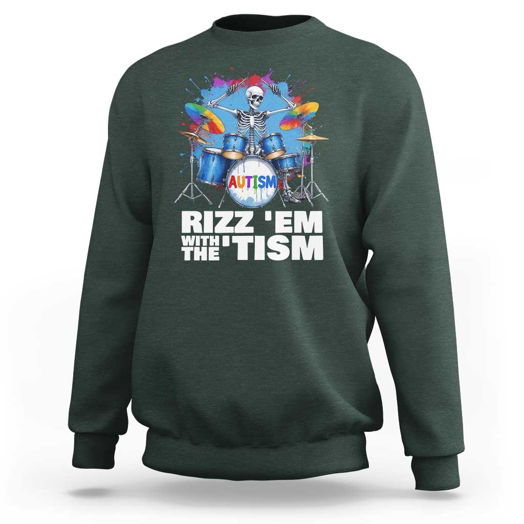Autism Skeleton Meme Sweatshirt Rizz Em With The Tism Meme Autistic Drummer