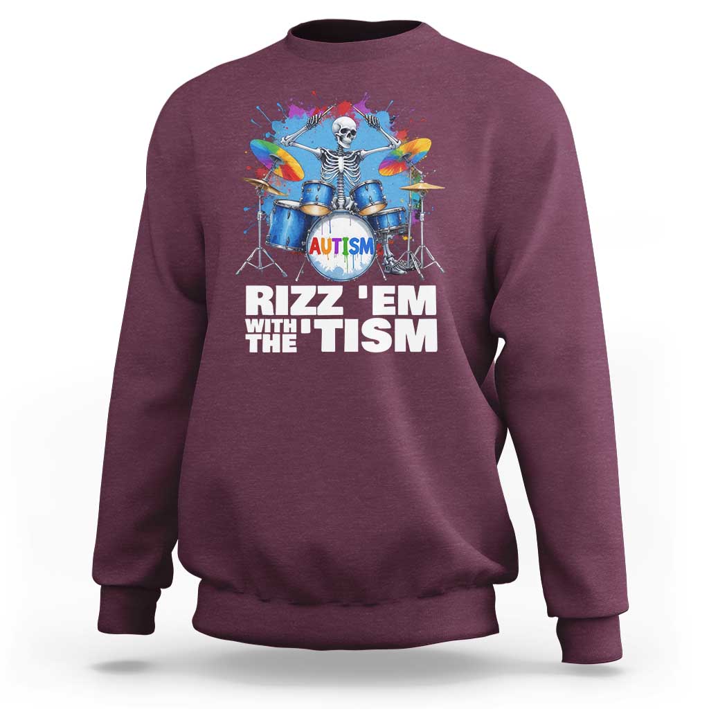 Autism Skeleton Meme Sweatshirt Rizz Em With The Tism Meme Autistic Drummer