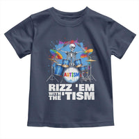 Autism Skeleton Meme Toddler T Shirt Rizz Em With The Tism Meme Autistic Drummer