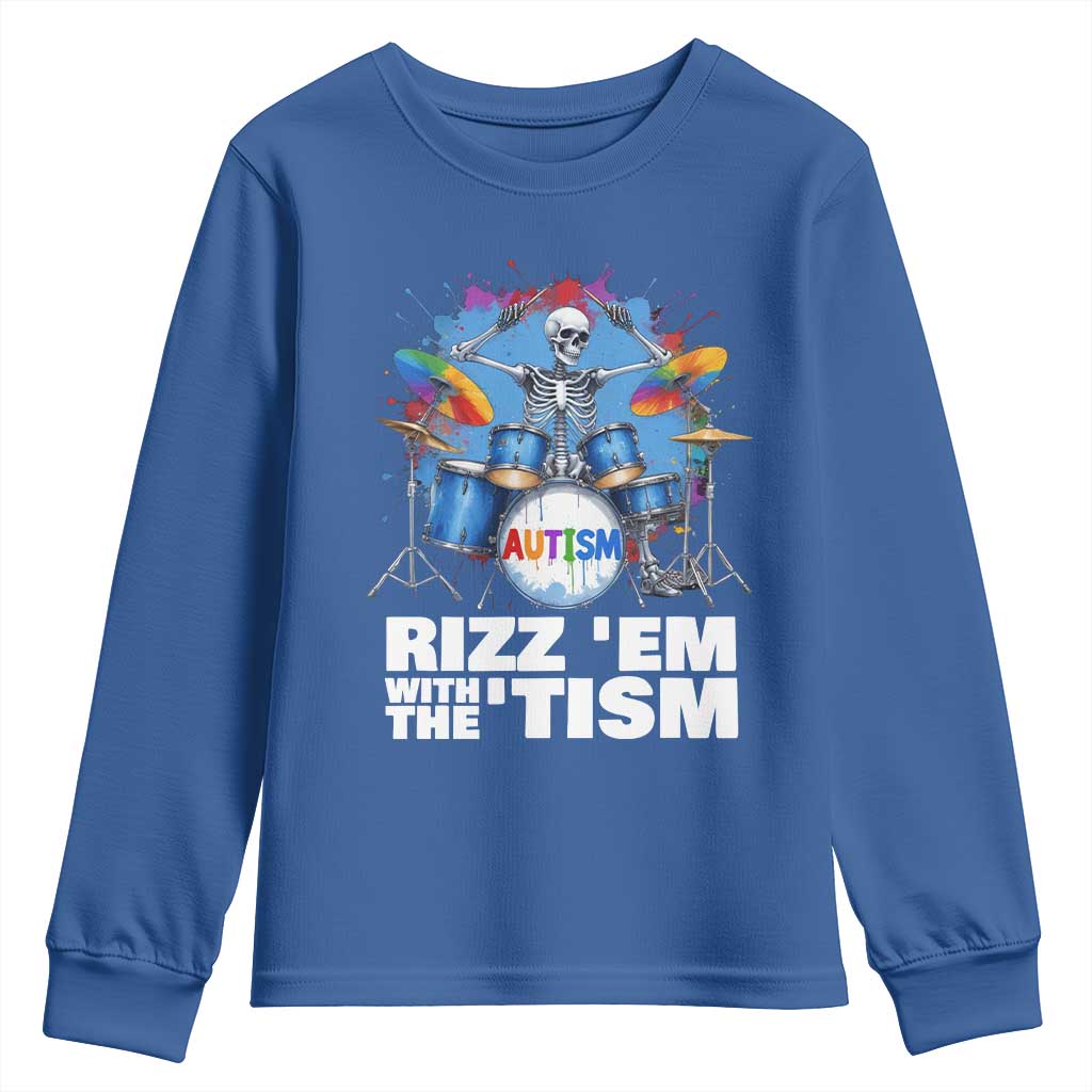 Autism Skeleton Meme Youth Sweatshirt Rizz Em With The Tism Meme Autistic Drummer