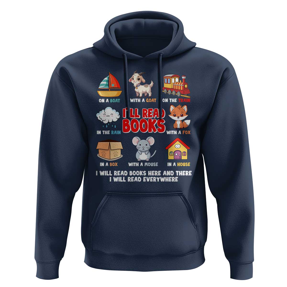 I Will Read Books On A Boat & Everywhere Reading Gifts Hoodie