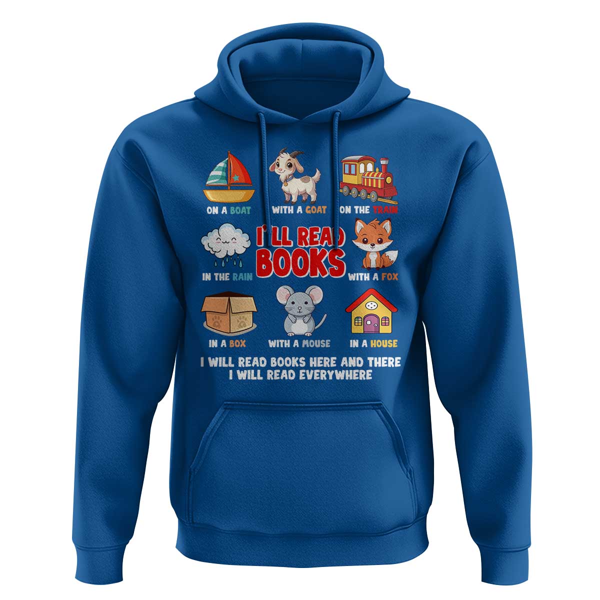 I Will Read Books On A Boat & Everywhere Reading Gifts Hoodie