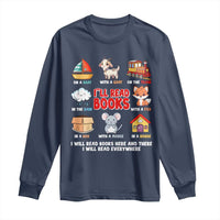 I Will Read Books On A Boat & Everywhere Reading Gifts Long Sleeve Shirt