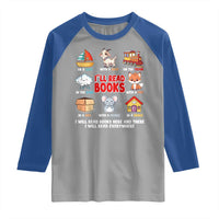 I Will Read Books On A Boat & Everywhere Reading Gifts Raglan Shirt