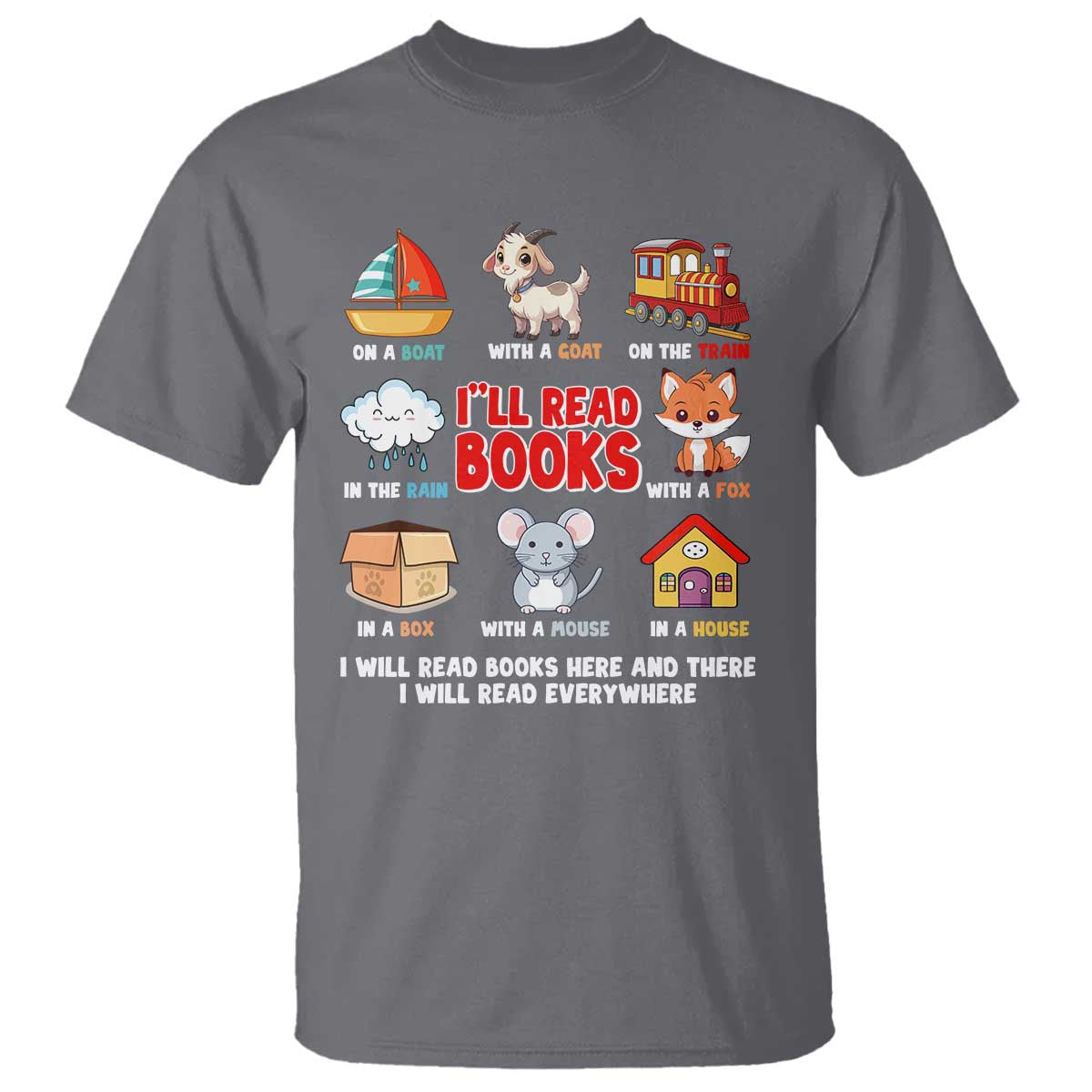 I Will Read Books On A Boat & Everywhere Reading Gifts T Shirt