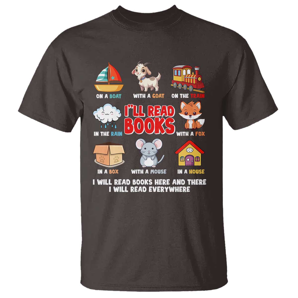 I Will Read Books On A Boat & Everywhere Reading Gifts T Shirt