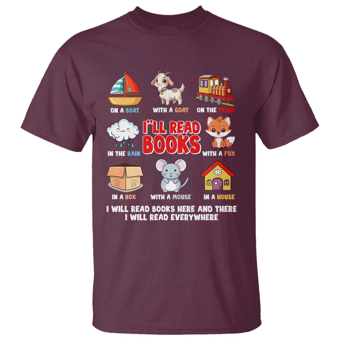 I Will Read Books On A Boat & Everywhere Reading Gifts T Shirt