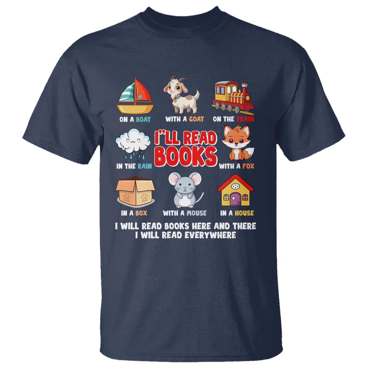I Will Read Books On A Boat & Everywhere Reading Gifts T Shirt