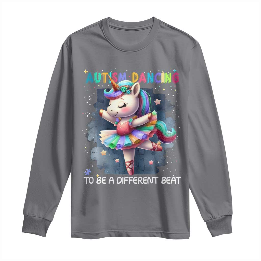Autism Awareness Unicorn Long Sleeve Shirt Ballet Dancing To A Different Beat