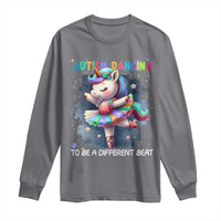Autism Awareness Unicorn Long Sleeve Shirt Ballet Dancing To A Different Beat