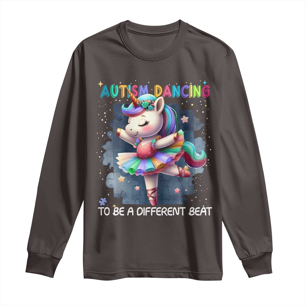 Autism Awareness Unicorn Long Sleeve Shirt Ballet Dancing To A Different Beat