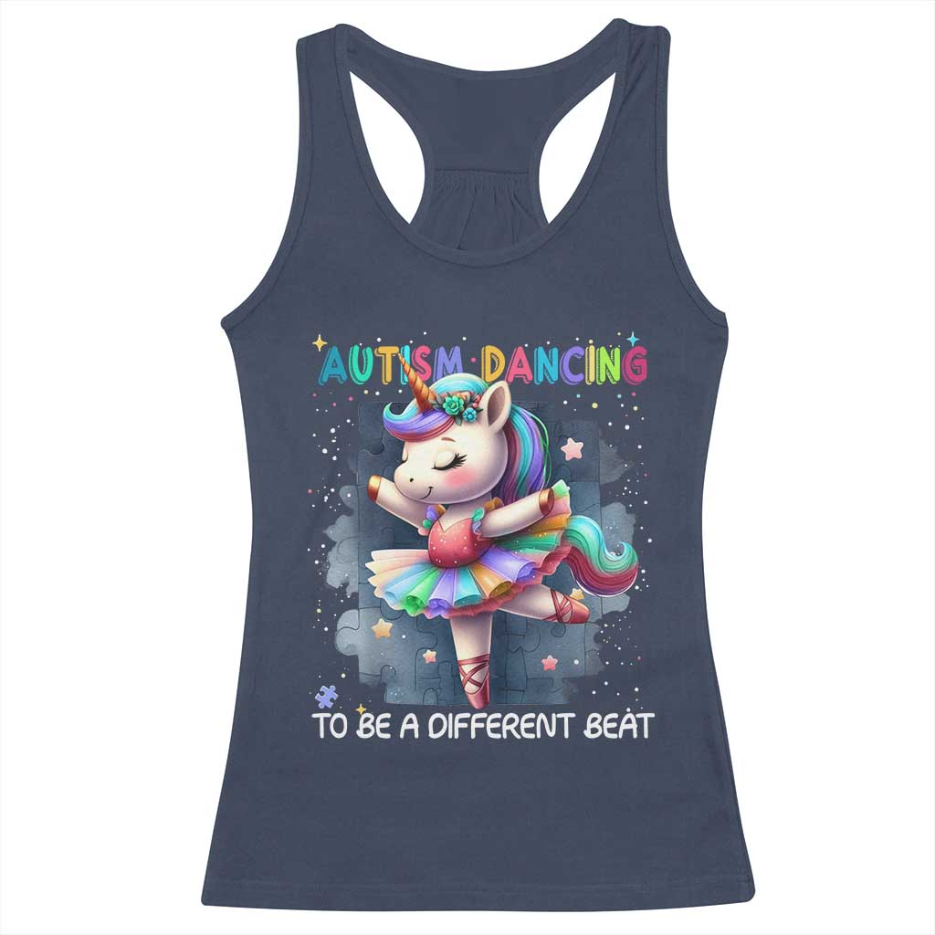 Autism Awareness Unicorn Racerback Tank Top Ballet Dancing To A Different Beat