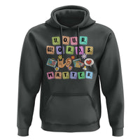 Autism Awareness Your Words Matter Hoodie Neurodiversity Special Education Sped Teacher