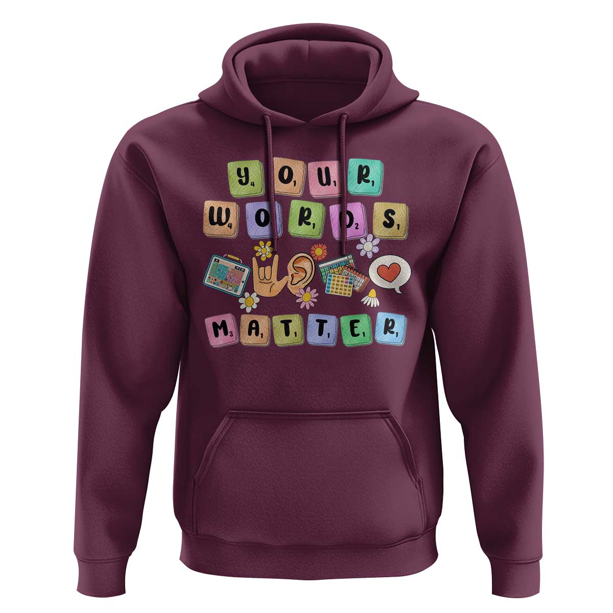 Autism Awareness Your Words Matter Hoodie Neurodiversity Special Education Sped Teacher