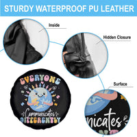 Autism Awareness Sped Teacher Spare Tire Cover Everyone Communicates Differently