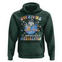 Autism Awareness Sped Teacher Hoodie Everyone Communicates Differently