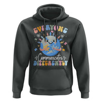 Autism Awareness Sped Teacher Hoodie Everyone Communicates Differently