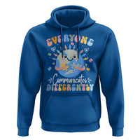 Autism Awareness Sped Teacher Hoodie Everyone Communicates Differently