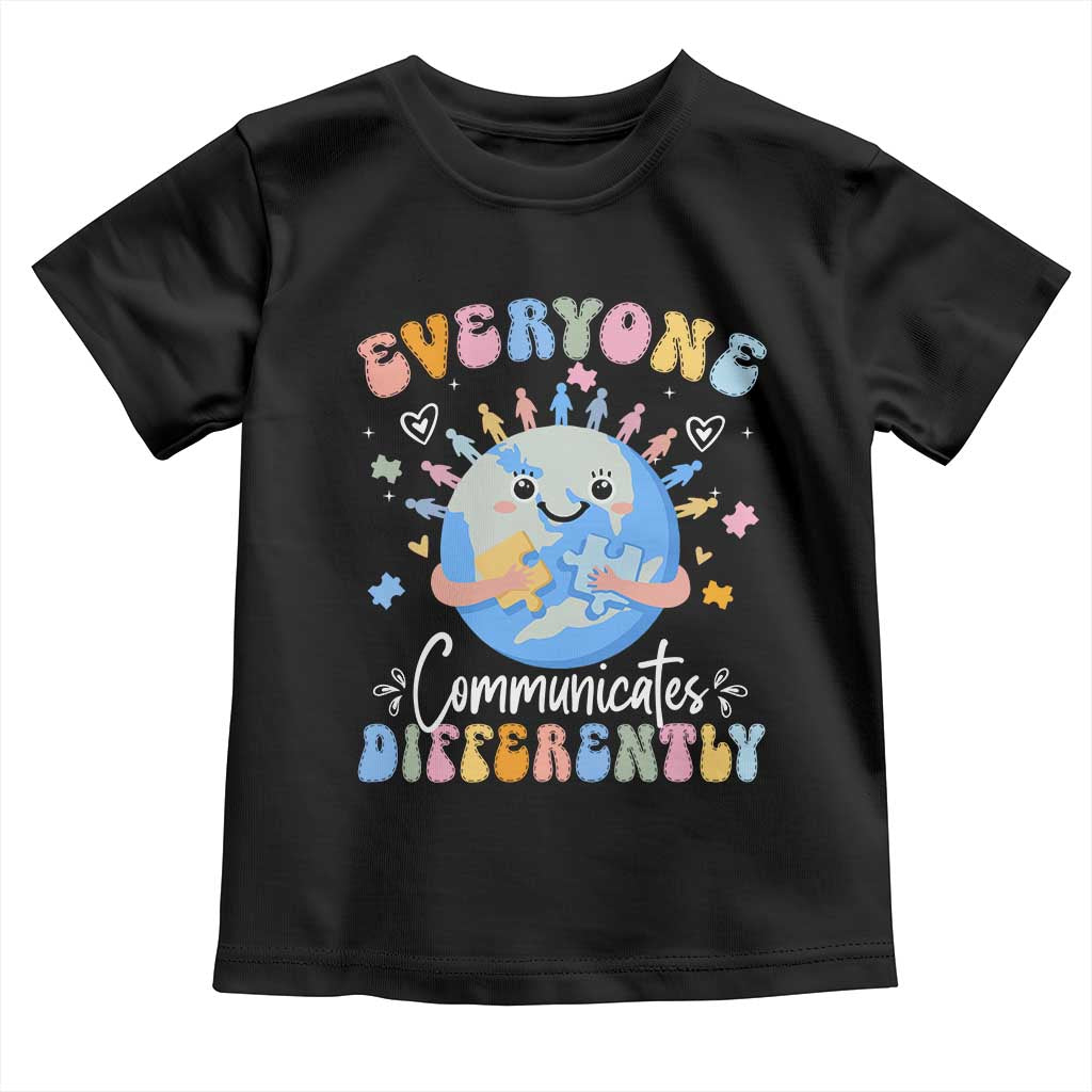 Autism Awareness Sped Teacher Toddler T Shirt Everyone Communicates Differently