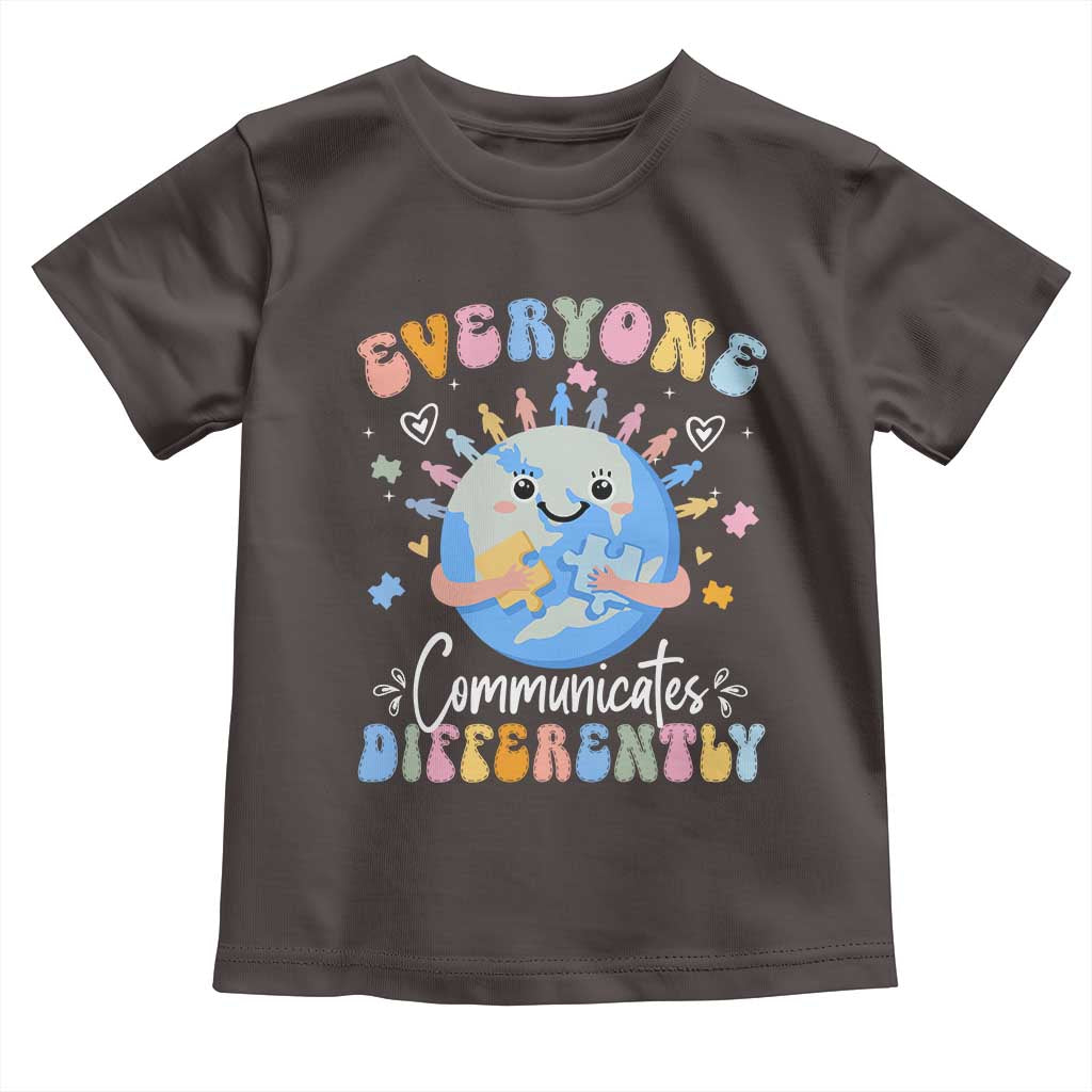 Autism Awareness Sped Teacher Toddler T Shirt Everyone Communicates Differently