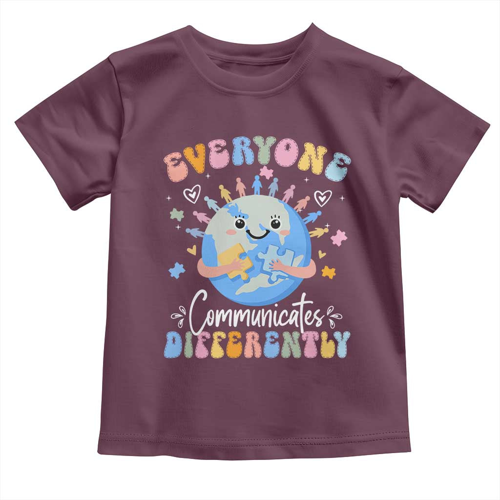 Autism Awareness Sped Teacher Toddler T Shirt Everyone Communicates Differently