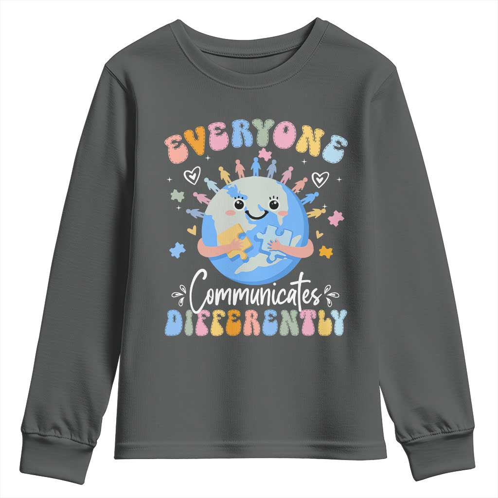 Autism Awareness Sped Teacher Youth Sweatshirt Everyone Communicates Differently