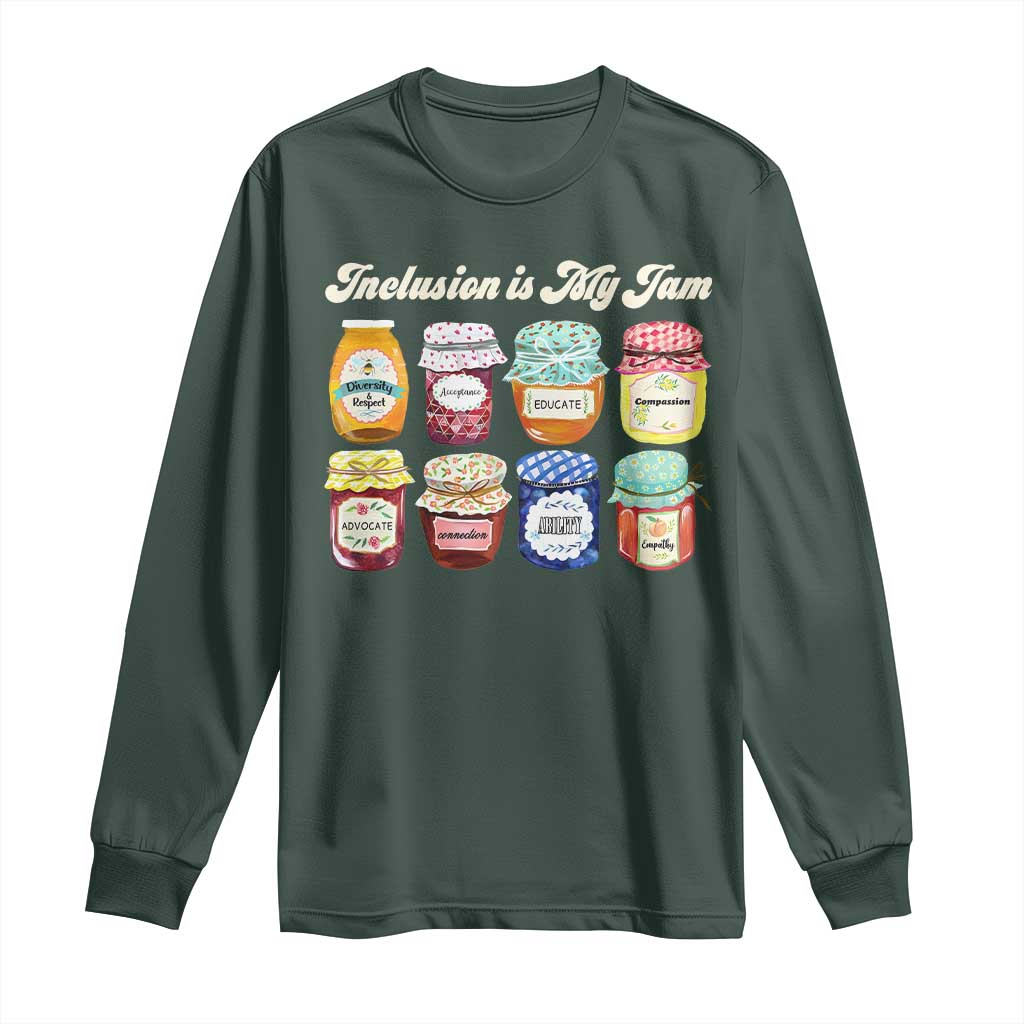 Inclusion Is My Jam Long Sleeve Shirt Special Education Teacher Autism Awareness