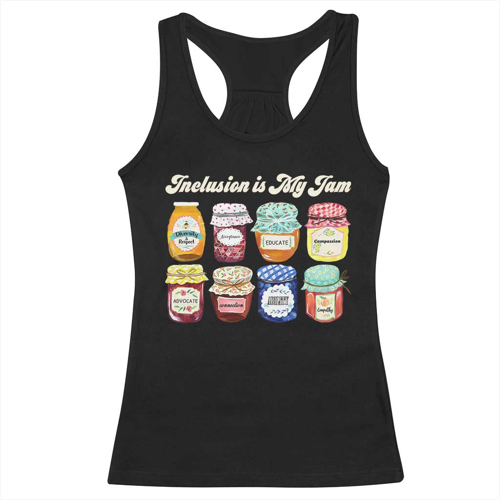 Inclusion Is My Jam Racerback Tank Top Special Education Teacher Autism Awareness