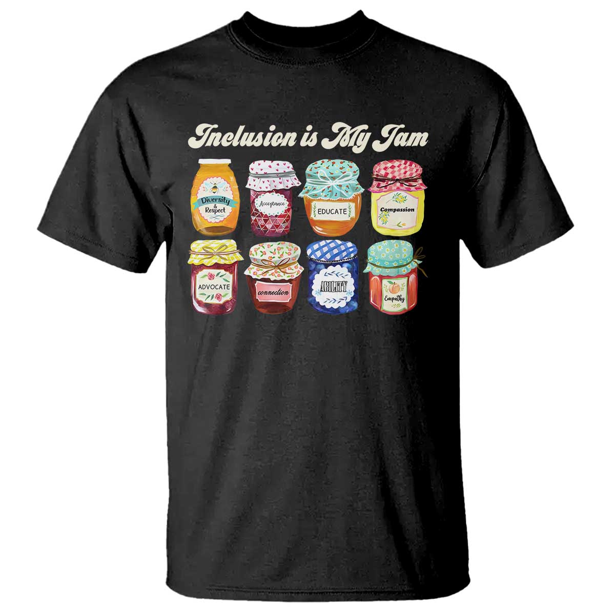 Inclusion Is My Jam T Shirt Special Education Teacher Autism Awareness