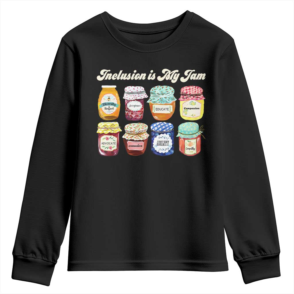 Inclusion Is My Jam Youth Sweatshirt Special Education Teacher Autism Awareness