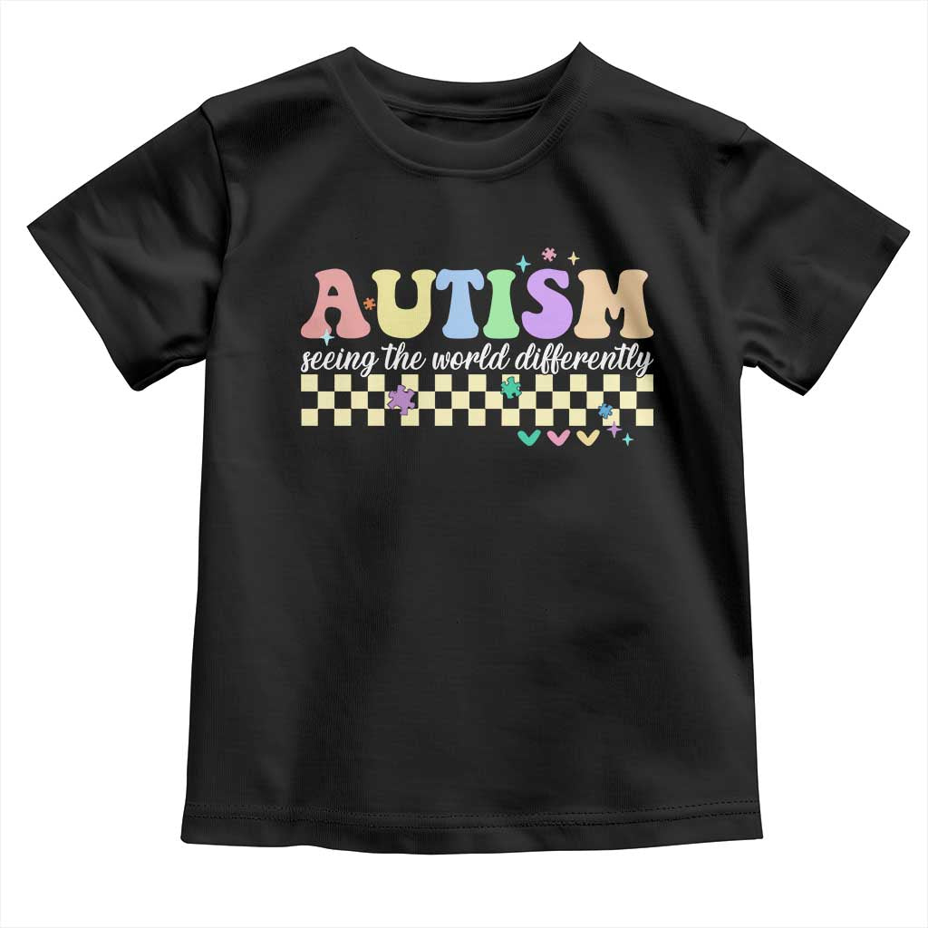 Autism Acceptance Month Toddler T Shirt Seeing the World Differently