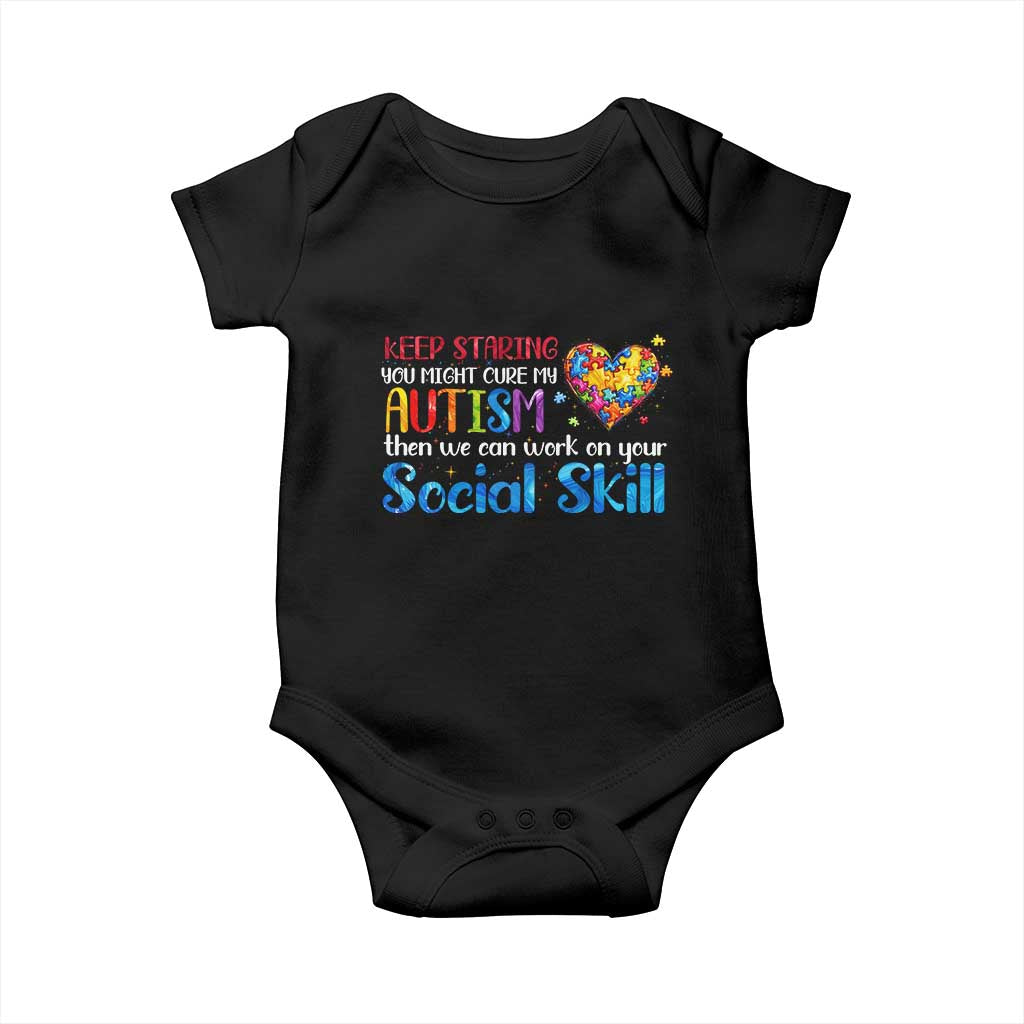 Autism Awareness Baby Onesie Keep Staring You Might Cure My Autism Heart Puzzle
