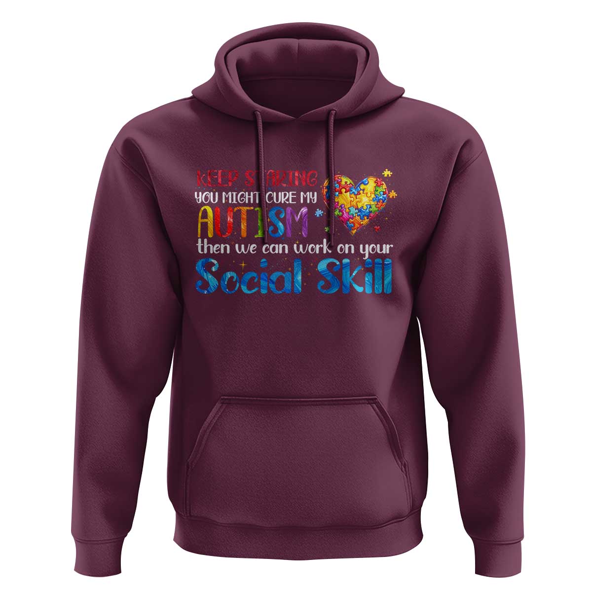 Autism Awareness Hoodie Keep Staring You Might Cure My Autism Heart Puzzle
