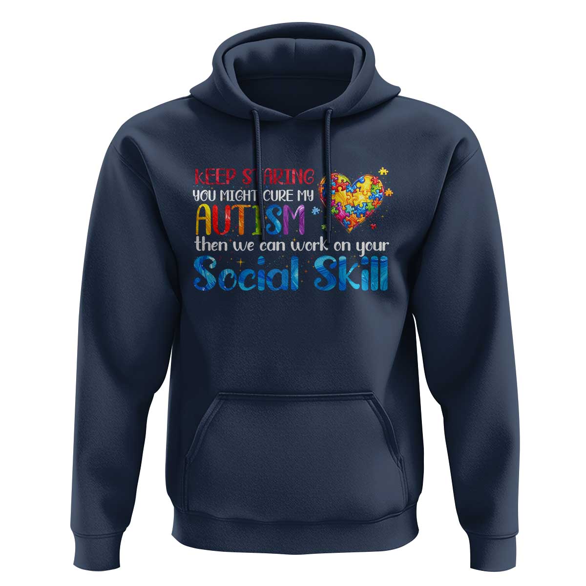 Autism Awareness Hoodie Keep Staring You Might Cure My Autism Heart Puzzle