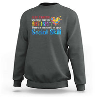 Autism Awareness Sweatshirt Keep Staring You Might Cure My Autism Heart Puzzle