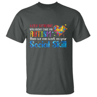 Autism Awareness T Shirt Keep Staring You Might Cure My Autism Heart Puzzle