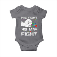 Autism Awareness Mom Dad Parents Autistic Kids Baby Onesie His Fight Is My Fight Month Support