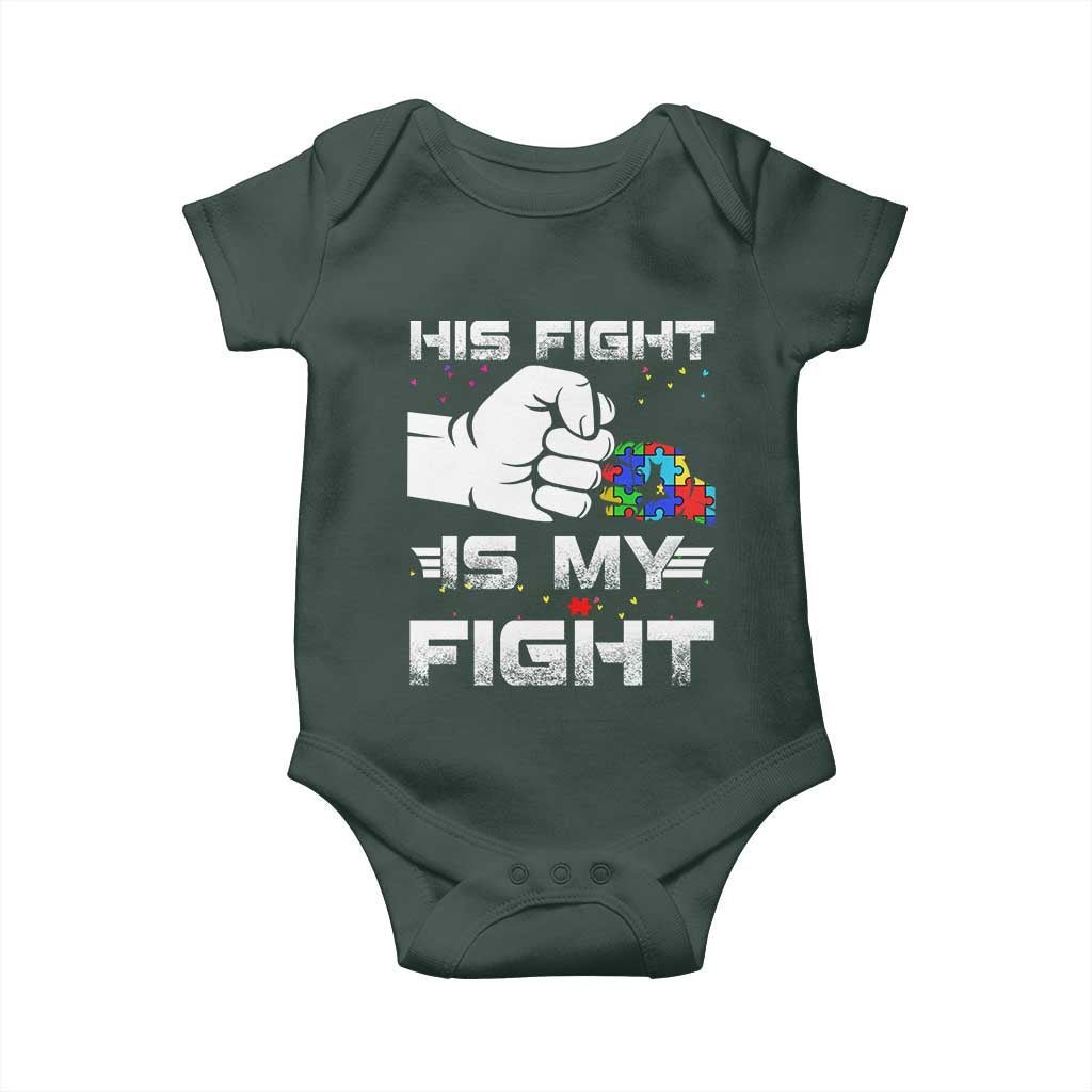 Autism Awareness Mom Dad Parents Autistic Kids Baby Onesie His Fight Is My Fight Month Support