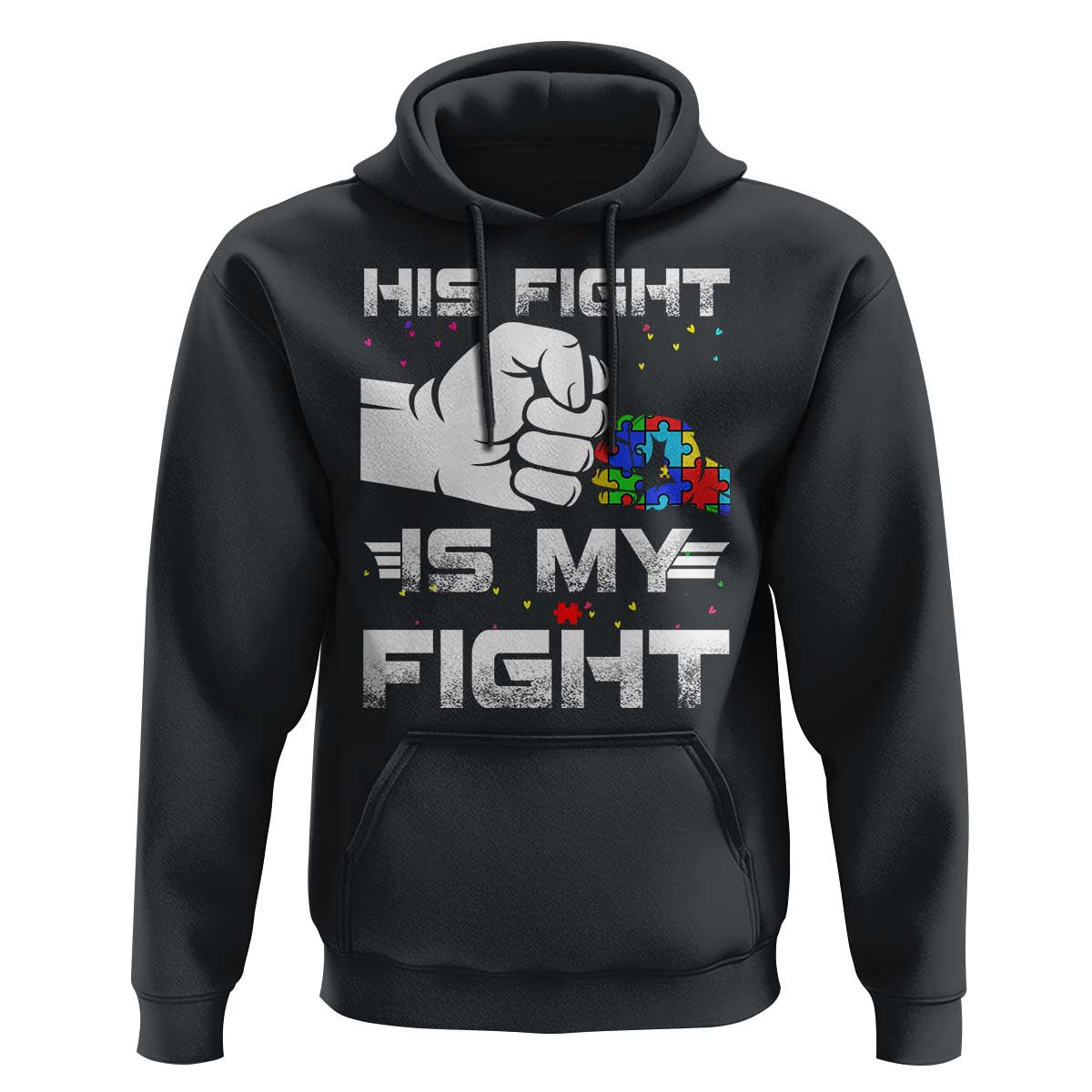 Autism Awareness Mom Dad Parents Autistic Kids Hoodie His Fight Is My Fight Month Support