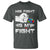 Autism Awareness Mom Dad Parents Autistic Kids T Shirt His Fight Is My Fight Month Support