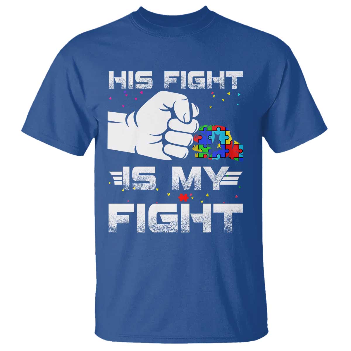 Autism Awareness Mom Dad Parents Autistic Kids T Shirt His Fight Is My Fight Month Support