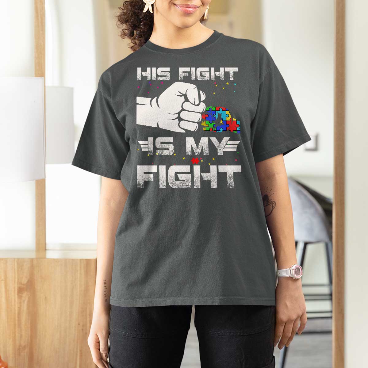 Autism Awareness Mom Dad Parents Autistic Kids T Shirt For Women His Fight Is My Fight Month Support