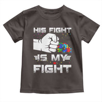 Autism Awareness Mom Dad Parents Autistic Kids Toddler T Shirt His Fight Is My Fight Month Support