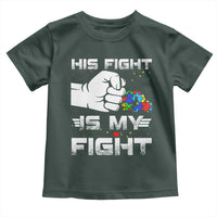 Autism Awareness Mom Dad Parents Autistic Kids Toddler T Shirt His Fight Is My Fight Month Support