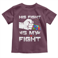 Autism Awareness Mom Dad Parents Autistic Kids Toddler T Shirt His Fight Is My Fight Month Support