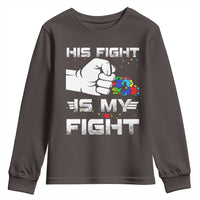 Autism Awareness Mom Dad Parents Autistic Kids Youth Sweatshirt His Fight Is My Fight Month Support