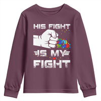 Autism Awareness Mom Dad Parents Autistic Kids Youth Sweatshirt His Fight Is My Fight Month Support