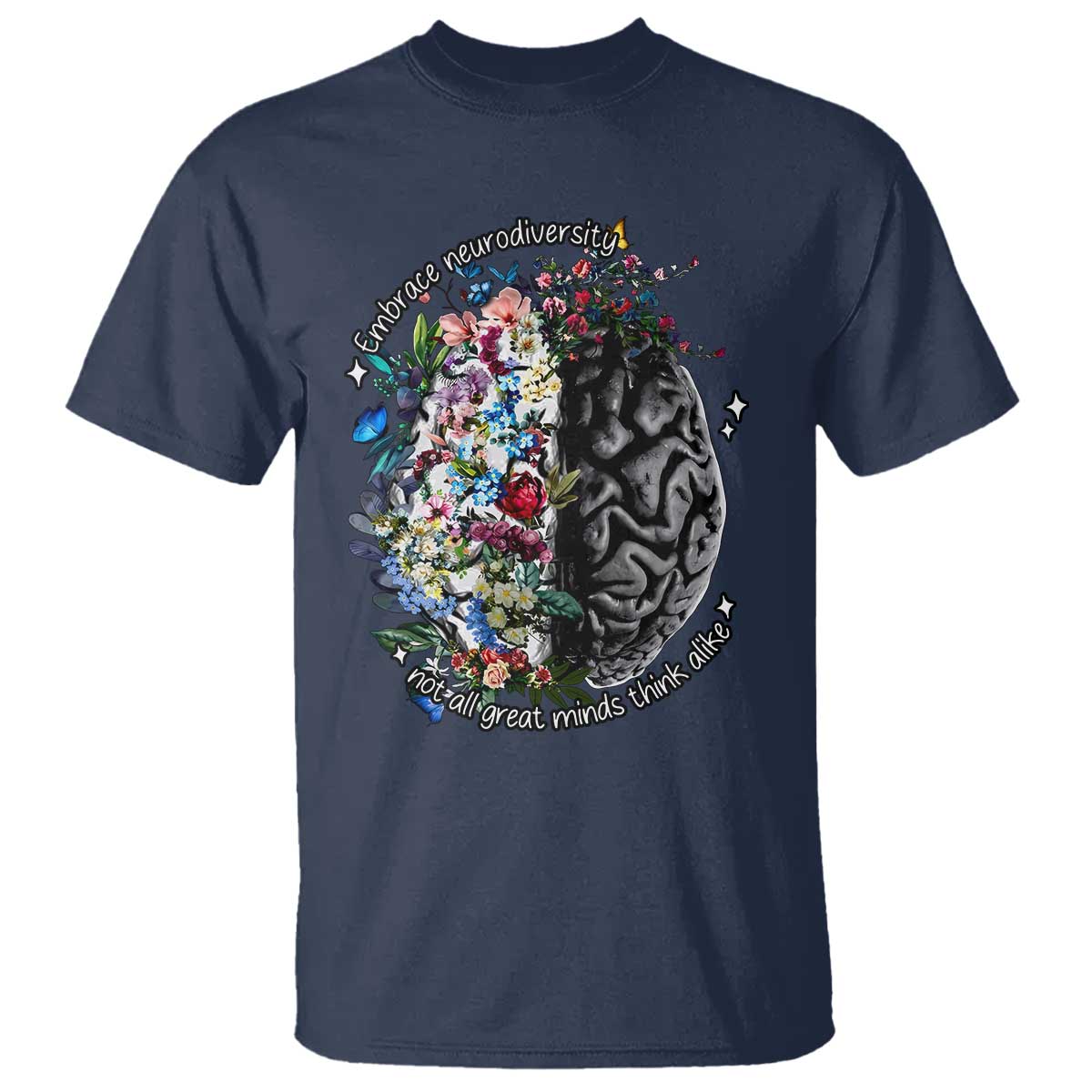 Autism Awareness T Shirt Neurodiversity All Great Minds Don't Mind Alike
